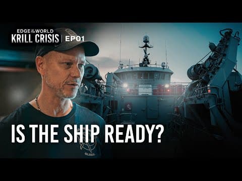 Why are we preparing to sail to Antarctica AGAIN? | Edge of the World: Krill Crisis | EP1