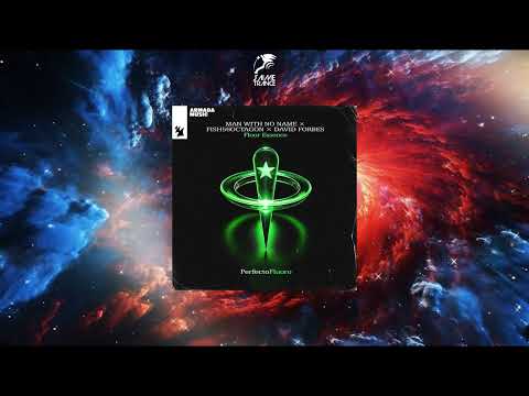 Man With No Name x Fish56Octagon x David Forbes - Floor Essence (Extended Mix) [PERFECTO FLUORO]