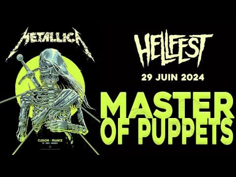 Metallica — Master of Puppets — Hellfest 2024 (Multicam)