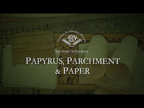 Papyrus, parchment and paper