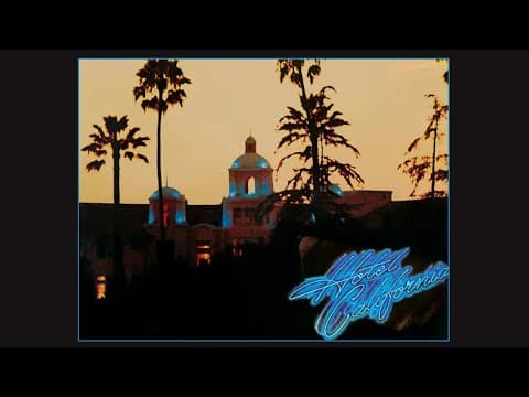 Eagles - Hotel California (Official Audio)