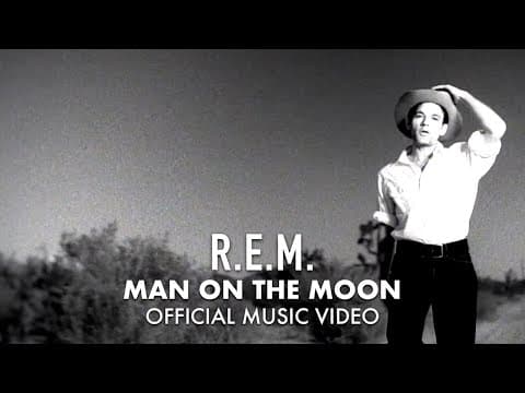 R.E.M. — Man on the Moon