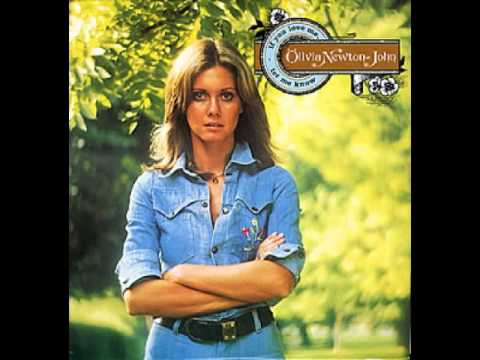 Olivia Newton-John — If You Love Me, Let Me Know