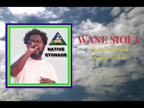 Wane Siofa. Native Stonage (Official Audio)