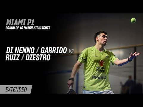 Miami Premier Padel P1 Di Nenno / Garrido vs. Ruiz / Diestro (R16 Highlight)