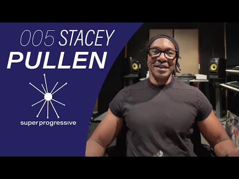 Stacey Pullen: The Detroit Interview | Super Progressive | 005
