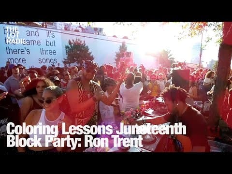 Ron Trent - Coloring Lessons Juneteenth Block Party, Brooklyn