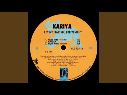 Kariya — "Let Me Love You for Tonight"