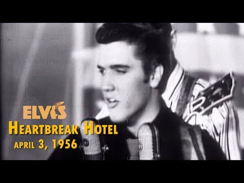 Elvis Presley — Heartbreak Hotel