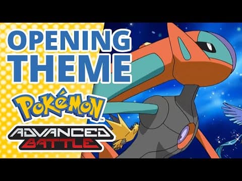 Pokémon Advanced Battle — opening theme