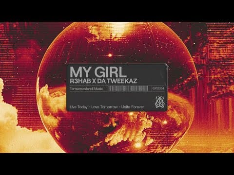 R3HAB & Da Tweekaz - My Girl (Official Audio)