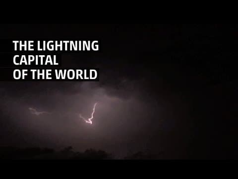 The lightning capital of the world