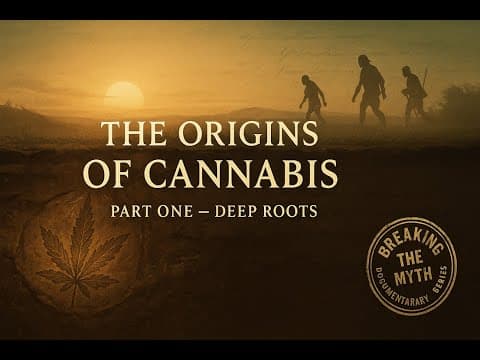 The Origins of Cannabis: Deep Roots