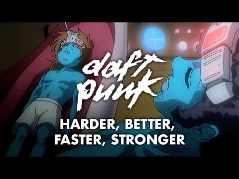 80 · Daft Punk - Harder, Better, Faster, Stronger (Official Video)