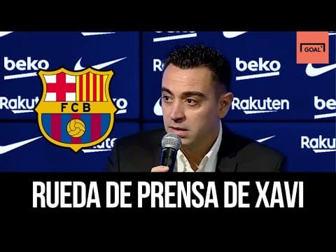 Primeras palabras de Xavi como entrenador del Barcelona: "Es el club más difícil del mundo"