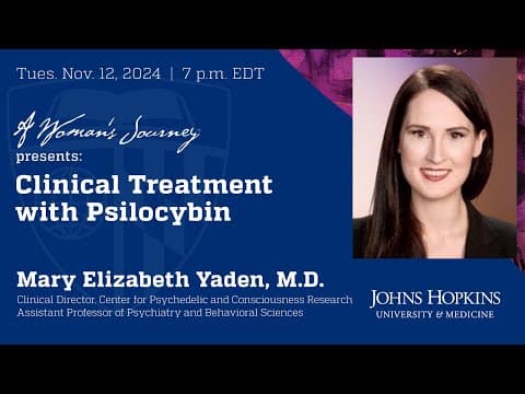A Woman's Journey: Clinical Treatment with Psilocybin | Johns Hopkins