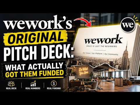 WeWork's Original Pitch Deck: What Actually Got Them Funded