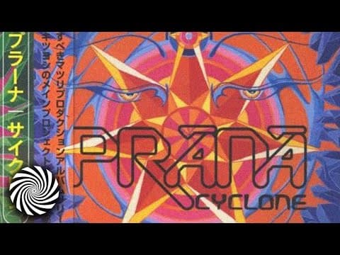 Prana - Cyclone (Full Album)