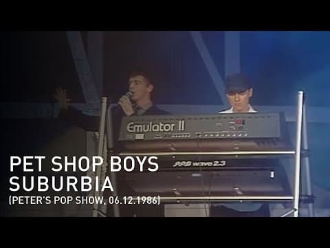 Pet Shop Boys perform Suburbia on Peters Pop-Show