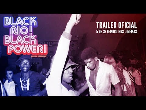 Black Rio! Black Power! - Trailer Oficial