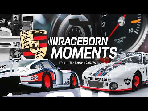 Porsche Raceborn Moments | Episode 1 - The Porsche 935 (1976)