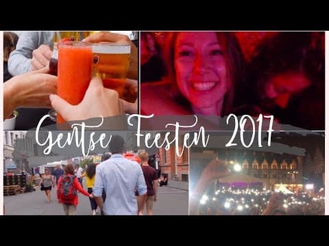 Gentse Feesten 2017 - Special VLOG