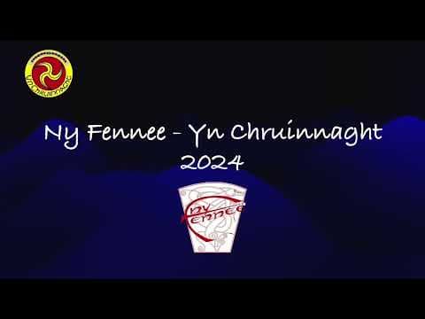 Ny Fennee at Yn Chruinnaght 2024