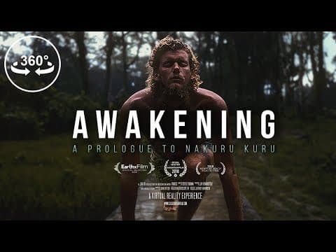 Nakuru Kuru: Awakening - 360 VR Video by Jiva VR