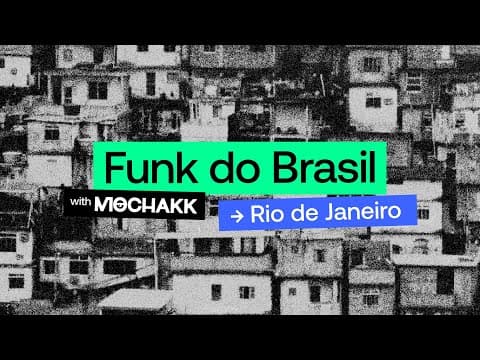 Funk do Brasil with @Mochakk: [Ep 2: Rio de Janeiro] | @beatport films x@ONErpmBR