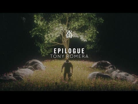 Tony Romera - Epilogue (Official Audio)