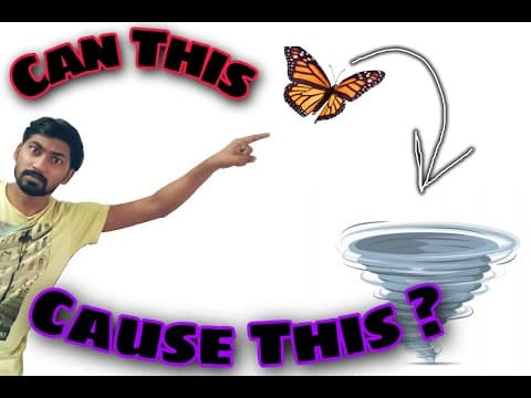 Does the flap of butterfly's wings cause tornado ? (weather prediction and butterfly effect)