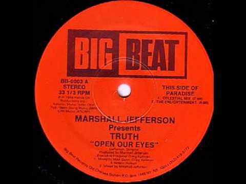 Marshall Jefferson pres. Truth — "Open Our Eyes"