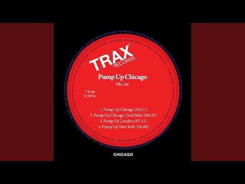 Mr. Lee — "Pump Up Chicago"