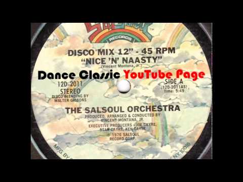 The Salsoul Orchestra - Nice 'N' Naasty (Walter Gibbons 12" Mix)