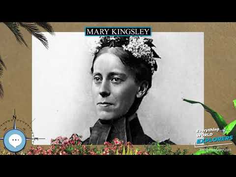 Mary Kingsley ๐บโต๏ธ WORLD EXPLORERS ๐๐ฉ๐ฝโ๐