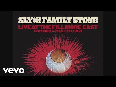 Sly & The Family Stone - Dance to the Music (Live at the Fillmore East 1968 - Audio)