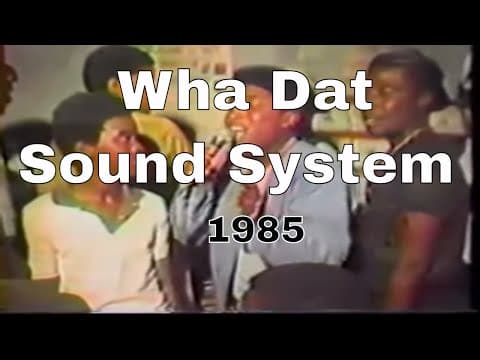 Official Foundation Reggae: Wha Dat Sound System π₯πΌ1985