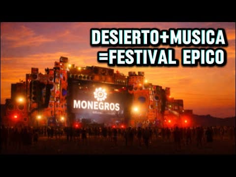 EL FESTIVAL MÁS EXTREMO AL QUE HE IDO 😵‍💫 | MONEGROS: 22 HORAS EN EL DESIERTO