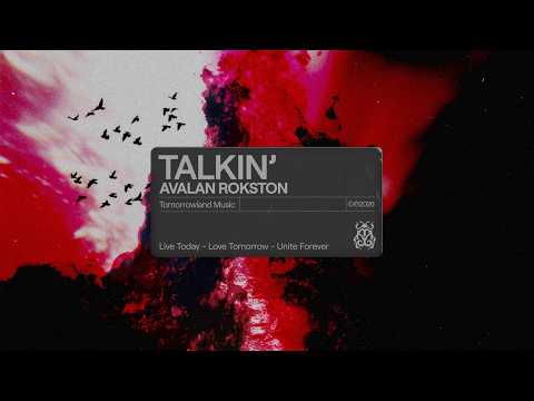 AVALAN ROKSTON - Talkin' (Official Audio)