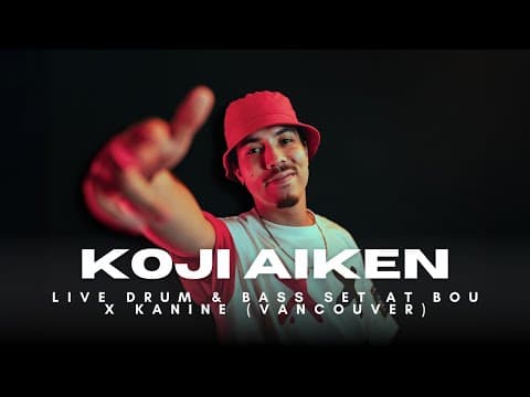Koji Aiken | Live Drum & Bass Set @ Bou x Kanine (Vancouver)