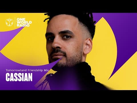 Tomorrowland Friendship Mix with Cassian