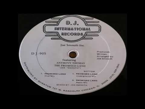 Joe Smooth feat. Anthony Thomas - Promised Land
