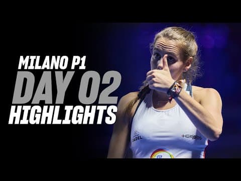 Milan Premier Padel P1 : Day 2 – Women's Highlight