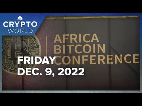 SBF to testify at FTX House hearing, and the rise of Africa as a crypto hub: CNBC Crypto World