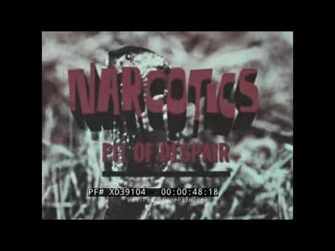 Narcotics: Pit of Despair, 1967 anti-drug film