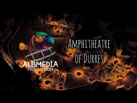 Amphitheatre of Durrës (Documentary)