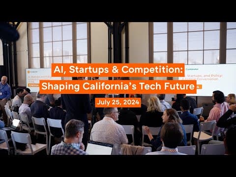 AI, Startups, & Competition: Shaping California’s Tech Future