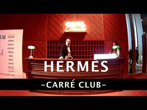 Hermès - CARRE CLUB - Exposition/Exhibition in PARIS - Artistes & Savoir-faire