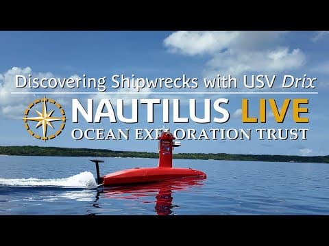 Discovering Shipwrecks with USV DriX | Nautilus Live