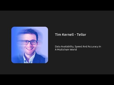 Data Availability, Speed And Accuracy In A Multichain World - Tim Kernell